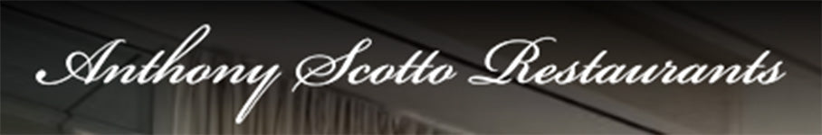 Anthony Scotto Restaurants